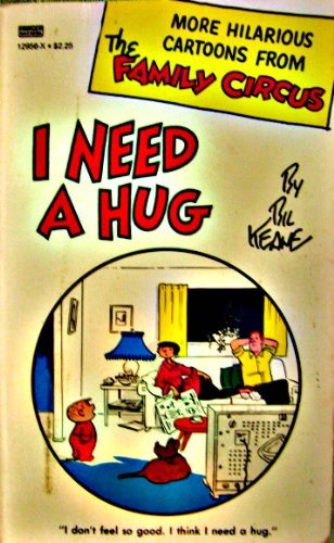 Stock image for I Need a Hug for sale by Better World Books