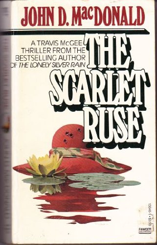 Scarlet Ruse (9780449130407) by MacDonald, John D.
