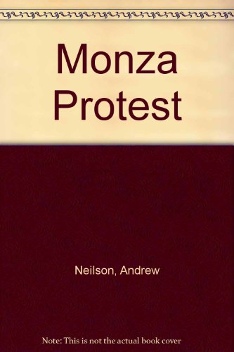 Imagen de archivo de The Monza Protest a la venta por The Book Garden