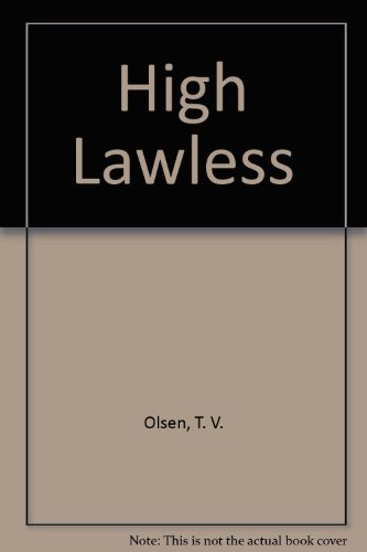 Imagen de archivo de High Lawless a la venta por Once Upon A Time Books