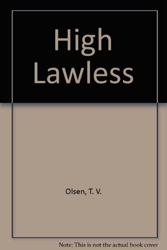 9780449130780: High Lawless