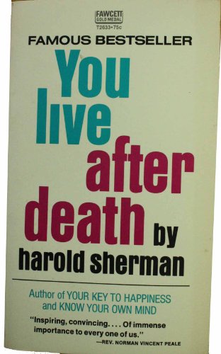 Beispielbild fr You Live After Death zum Verkauf von HPB Inc.
