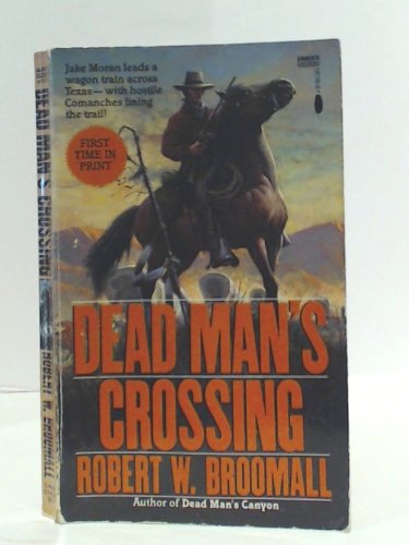 Stock image for Dead Man's Crossing for sale by Bargain Finders of Colorado