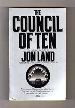 The Council of Ten (9780449131176) by Land, Jon