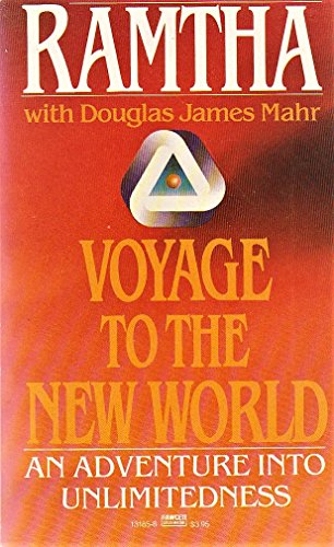Stock image for Voyage to the New World : An Adventure into Unlimitedness for sale by Better World Books