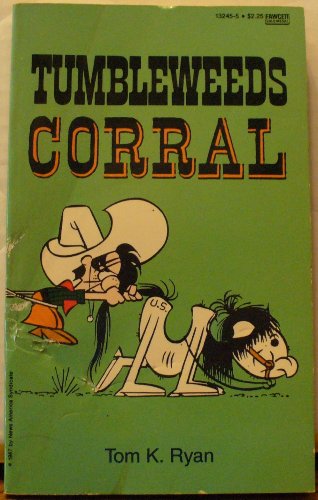 9780449132456: Tumbleweeds Corral