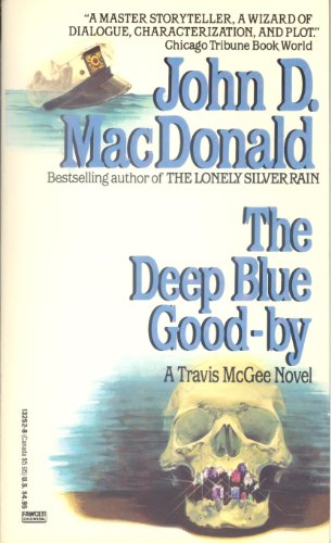 Stock image for The Deep Blue Good-by for sale by Half Price Books Inc.