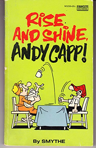 9780449132586: Rise and Shine, Andy Capp!