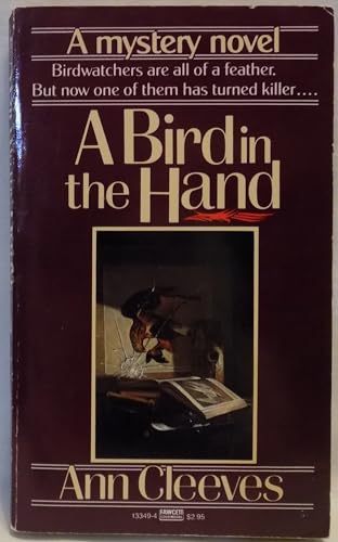 Stock image for Bird in the Hand for sale by Half Price Books Inc.