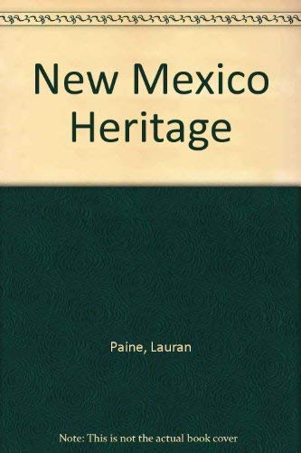 9780449133507: New Mexico Heritage