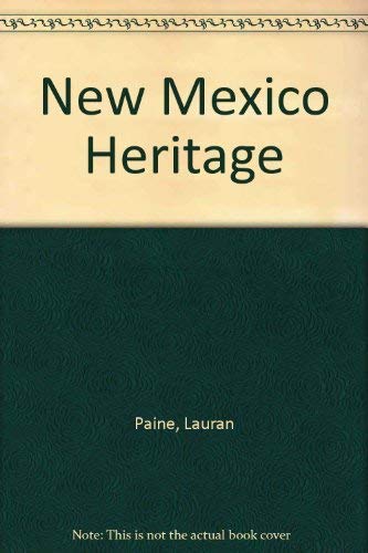 Imagen de archivo de New Mexico Heritage a la venta por Wonder Book