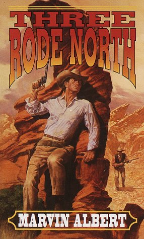 Stock image for Three Rode North for sale by Better World Books