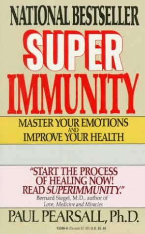 Imagen de archivo de Super Immunity : Master Your Emotions and Improve Your Health a la venta por SecondSale