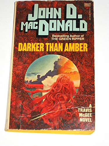 Darker Than Amber (9780449135631) by John D. MacDonald