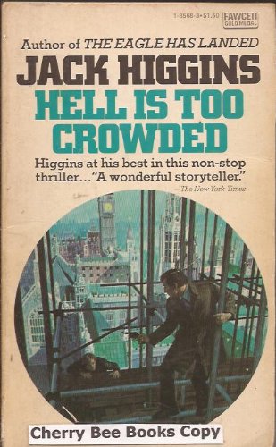 Stock image for Hell Is Too Crowded for sale by Gulf Coast Books