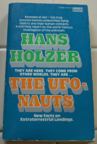 9780449135693: The Ufonauts: New Facts on Extraterrestrial Landings