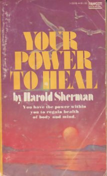 Beispielbild fr Your Power to Heal zum Verkauf von Your Online Bookstore