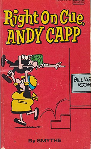 9780449135891: Right on Cue, Andy Capp by Reggie Smythe (1979-12-12)
