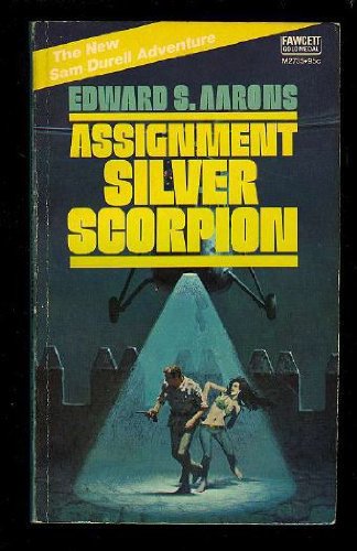 Beispielbild fr SAM DURELL-ASSIGNMENT SILVER SCORPION zum Verkauf von Wonder Book