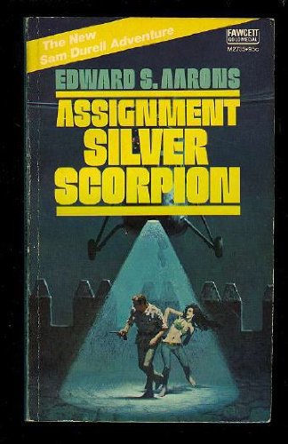 Imagen de archivo de Assignment Silver Scorpion (A Sam Durell Adventure) a la venta por HPB-Diamond