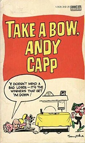 Stock image for TAKE A BOW ANDY CAPP (Rei) for sale by Caspian Books