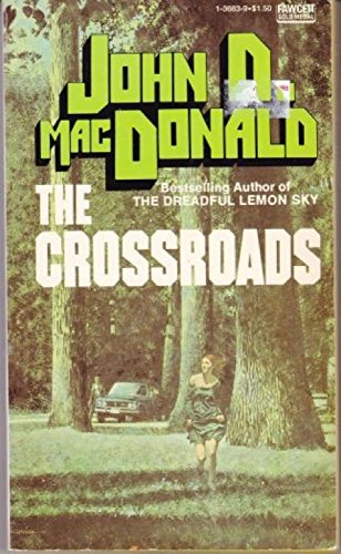 9780449136638: The Crossroads