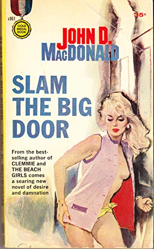 

Slam The Big Door