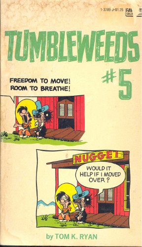 Tumbleweeds #5