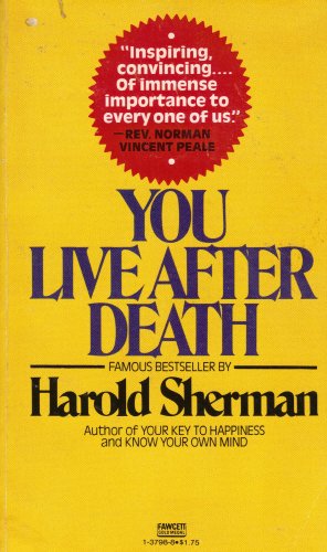 9780449137987: You Live After Death