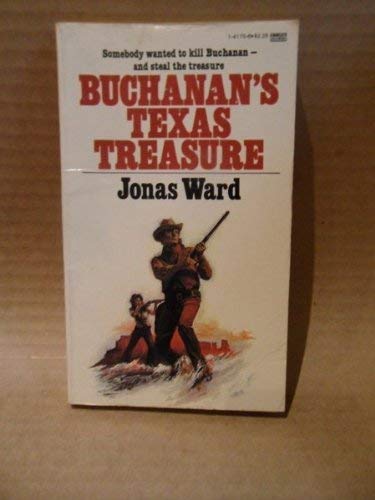 Beispielbild fr Buchanan's Texas treasure zum Verkauf von The Book Garden