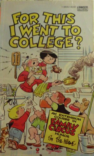 Stock image for I WENT TO COLLEGE for sale by Wonder Book