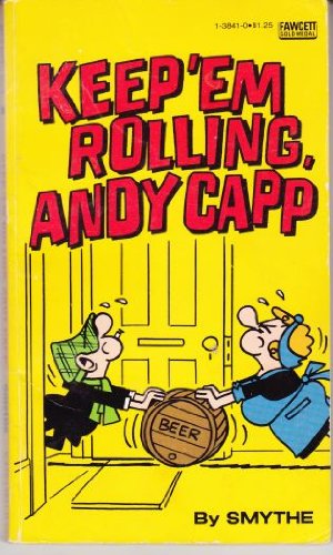 9780449138410: Title: Keep em Rolling Andy Capp
