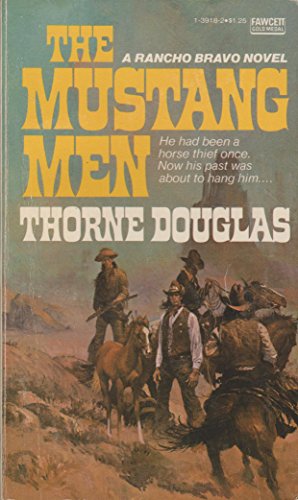 Stock image for Mustang Men for sale by Colorado's Used Book Store