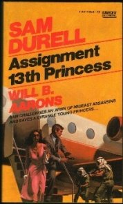 Beispielbild fr Assignment: 13th Princess (Sam Durell No. 45) zum Verkauf von Front Cover Books