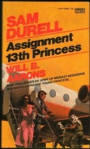 Stock image for Assignment: 13th Princess (Sam Durell No. 45) for sale by Front Cover Books