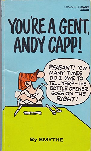 Beispielbild fr You're a Gent, Andy Capp! zum Verkauf von WeSavings LLC