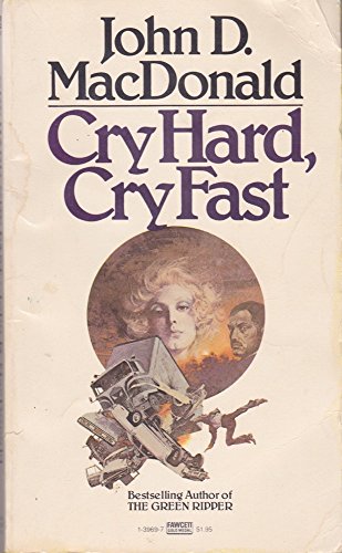 Stock image for Cry Hard Cry Fast for sale by Firefly Bookstore