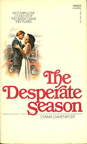 Stock image for The Desperate Season for sale by Aaron Books