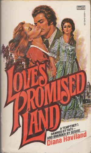 9780449140000: Love's Promised Land