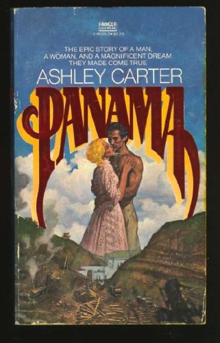 Stock image for PANAMA. >>> (Epic Story of a Man, a Woman, & the Dream of Building the Panama Canal ) for sale by Comic World