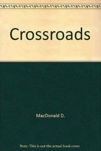 Imagen de archivo de The Crossroads a la venta por OddReads