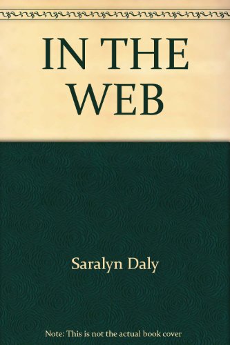 Stock image for In the Web for sale by Top Notch Books