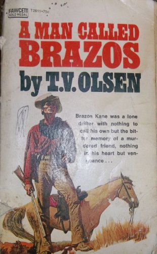 Imagen de archivo de A Man Called Brazos a la venta por Fallen Leaf Books