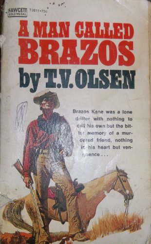 Stock image for A Man Called Brazos for sale by Fallen Leaf Books