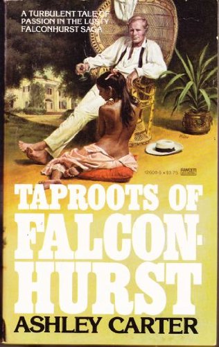 Imagen de archivo de Taproots of Falconhurst a la venta por Hafa Adai Books