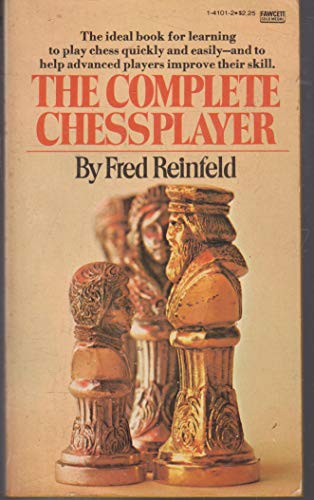 9780449141014: Complete Chessplayer