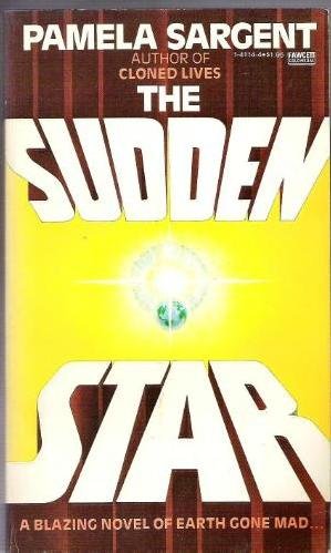 Imagen de archivo de The Sudden Star a la venta por Wally's Books