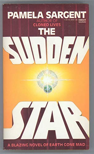 Stock image for Sudden Star, The for sale by Camp Popoki LLC dba Cozy Book Cellar