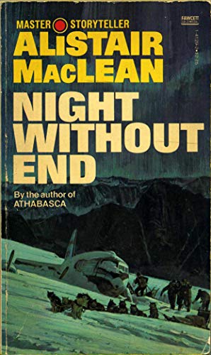 Stock image for NIGHT WITHOUT END (Fawcett Gold Medal Book) for sale by Wonder Book