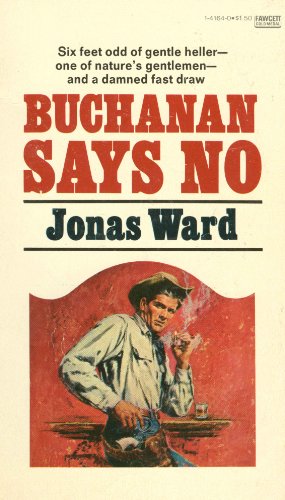 Stock image for Buchanan Says No for sale by Hawking Books